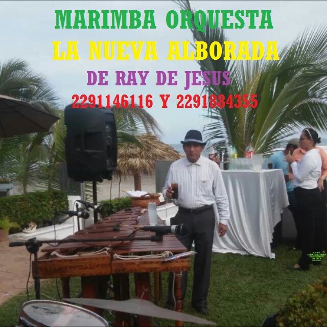 Marimbas La Nueva Alborada de Veracruz Superola