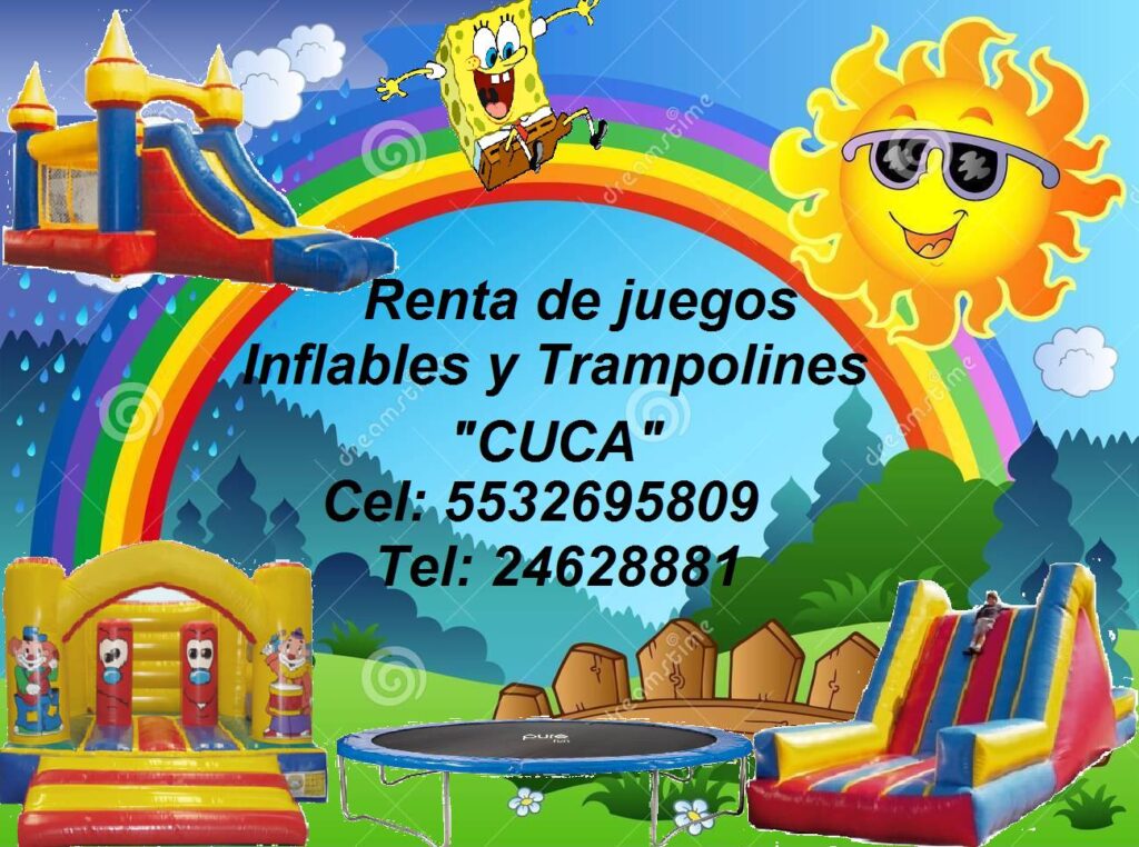 Renta de juegos inflables y trampolines “cuca” Superola